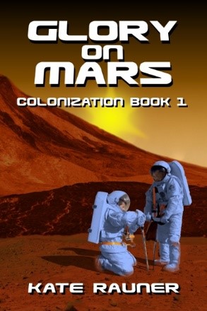 Glory on Mars by Kate Rauner