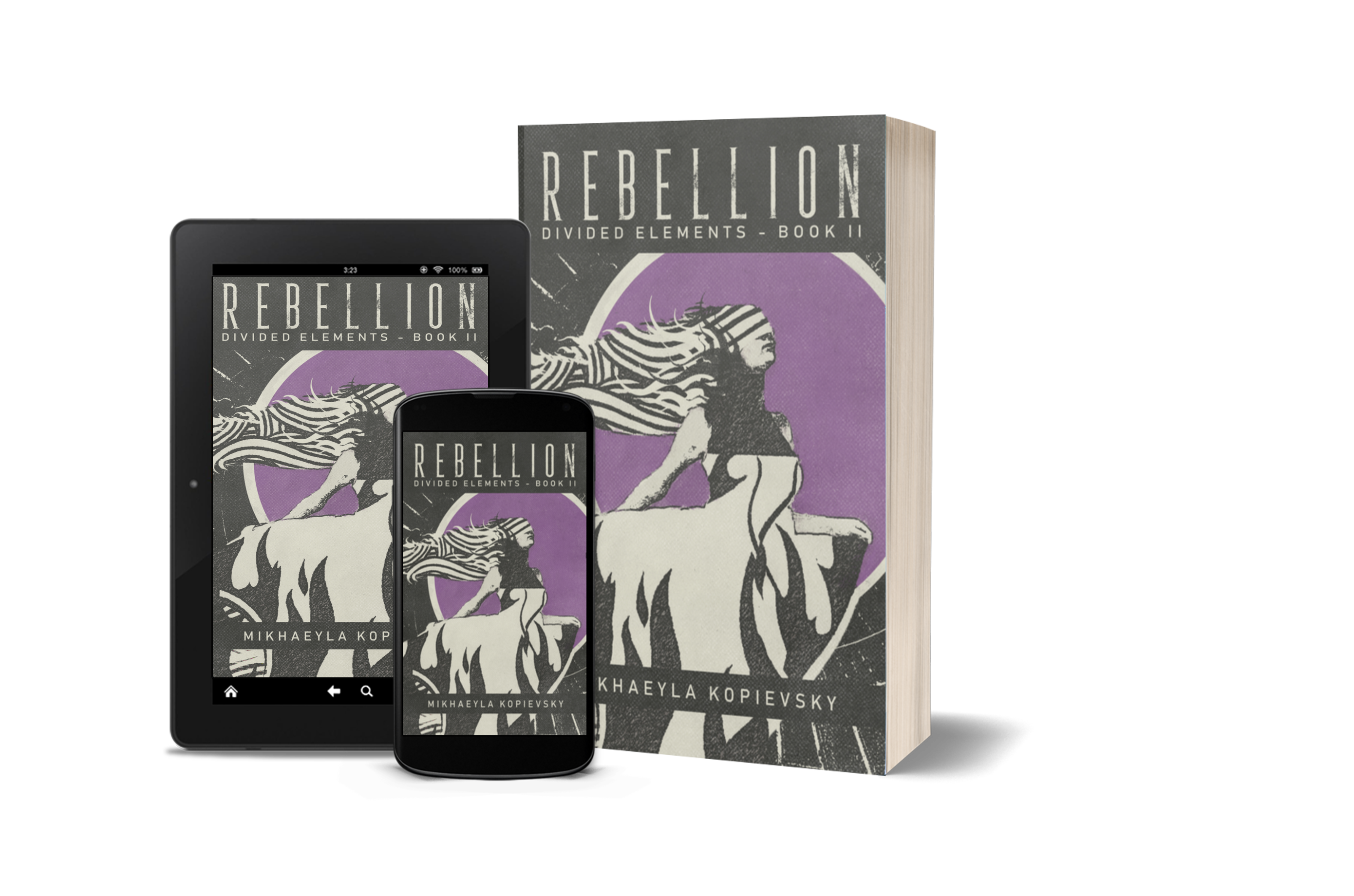 Rebellion (Divided Elements #2)